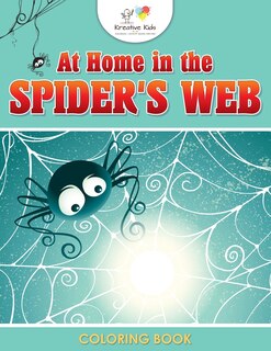 Front cover_At Home in the Spider's Web Coloring Book