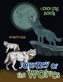 Front cover_Journey Of The Wolves Coloring Book