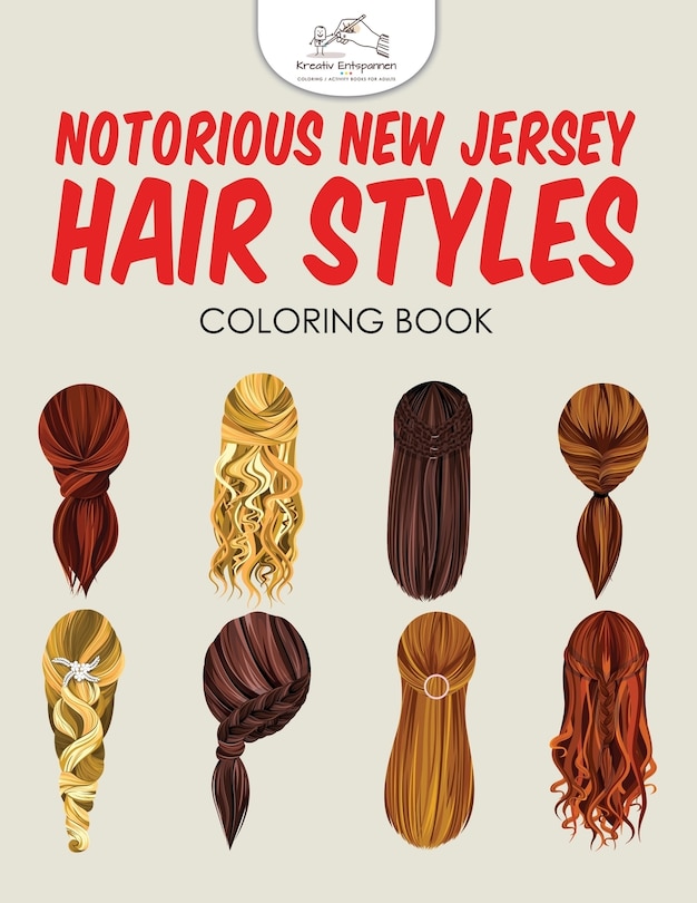 Front cover_Notorious New Jersey Hair Styles Coloring Book