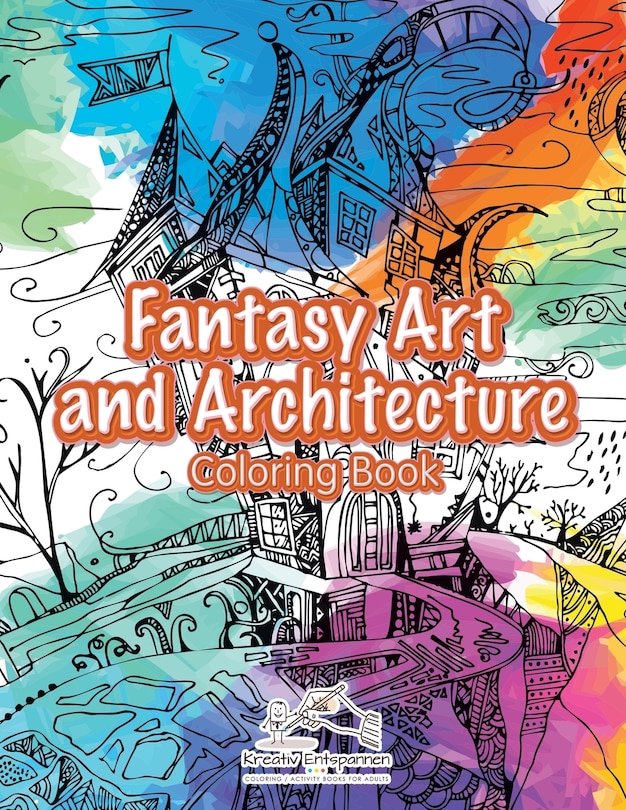 Fantasy Art and Architecture Coloring Book