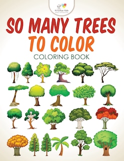Front cover_So Many Trees to Color Coloring Book