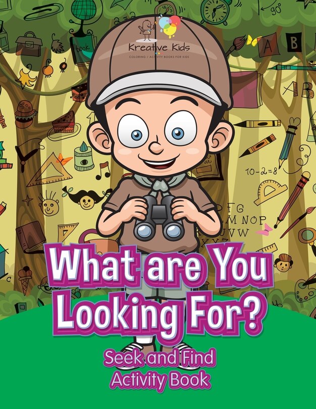 Couverture_What are You Looking For? Seek and Find Activity Book