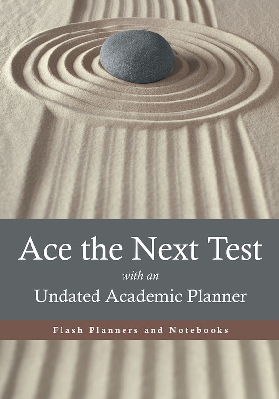 Front cover_Ace the Next Test with an Undated Academic Planner