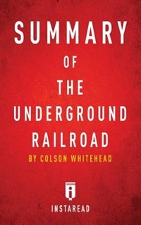 Front cover_Summary of The Underground Railroad