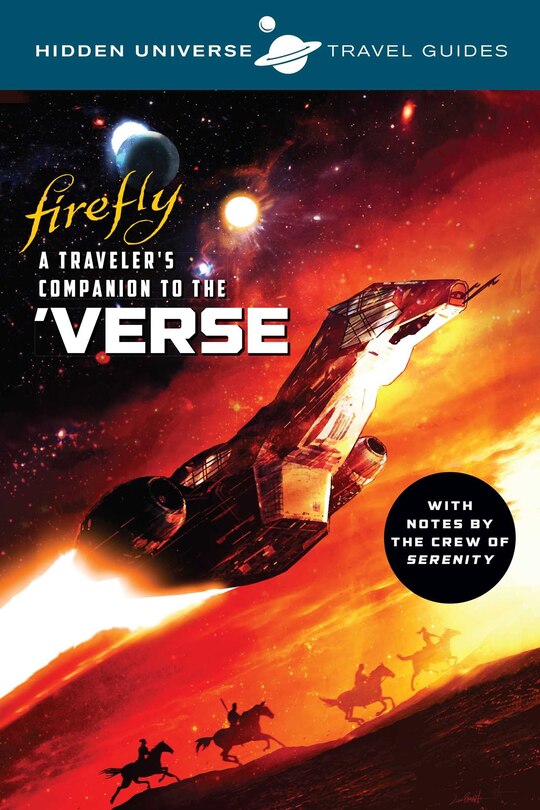 Front cover_Hidden Universe Travel Guides: Firefly