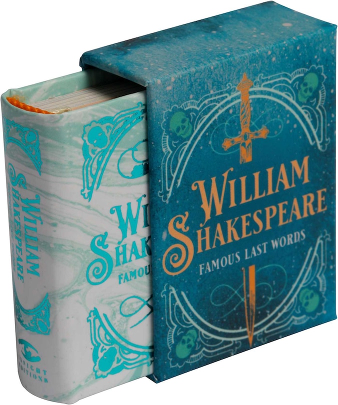 Front cover_William Shakespeare: Famous Last Words (tiny Book)