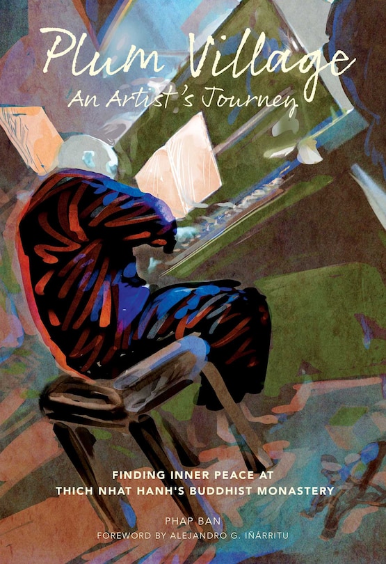 Couverture_Plum Village: An Artist's Journey