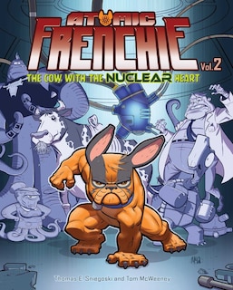 Front cover_Atomic Frenchie, Vol. 2