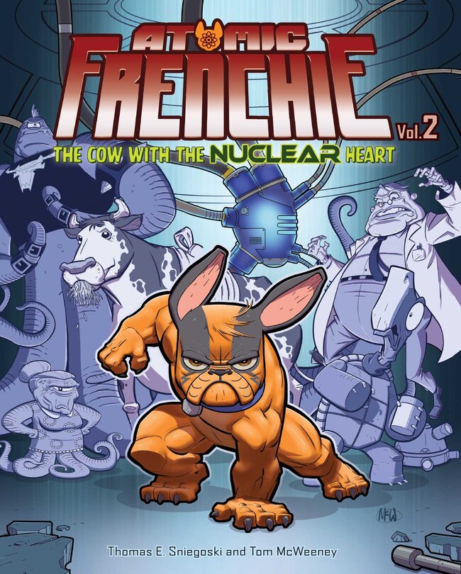 Front cover_Atomic Frenchie, Vol. 2