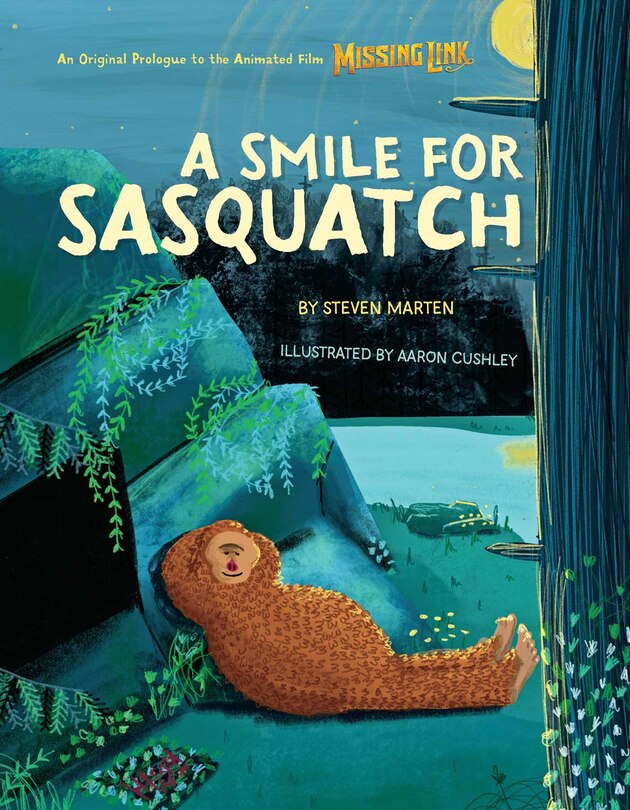 Front cover_A Smile for Sasquatch: A Missing Link Story