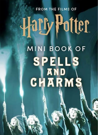 From The Films Of Harry Potter: Mini Book Of Spells And Charms