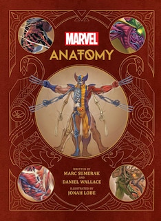 Front cover_Marvel Anatomy: A Scientific Study of the Superhuman