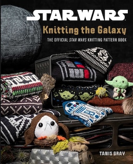 Front cover_Star Wars: Knitting the Galaxy