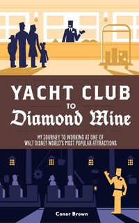 Front cover_Yacht Club to Diamond Mine