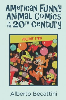 Couverture_American Funny Animal Comics in the 20th Century