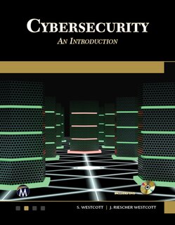 Cybersecurity [CANC: An Introduction
