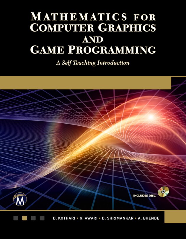 Front cover_Mathematics For Computer Graphics And Game Programming