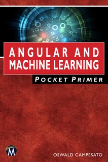 Front cover_Angular And Machine Learning Pocket Primer