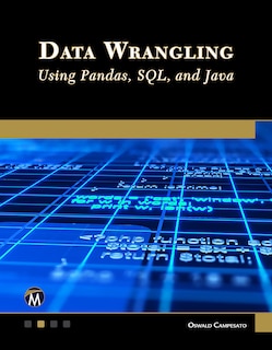 Couverture_Data Wrangling Using Pandas, SQL, and Java