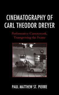 Front cover_Cinematography Of Carl Theodor Dreyer