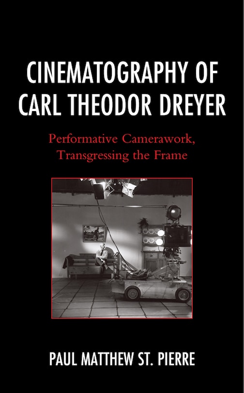 Front cover_Cinematography of Carl Theodor Dreyer