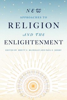 Front cover_New Approaches To Religion And The Enlightenment