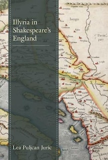 Front cover_Illyria in Shakespeare's England