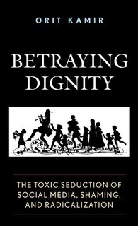 Front cover_Betraying Dignity