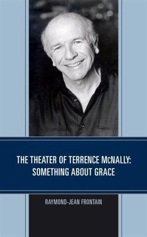 Front cover_Theater of Terrence McNally