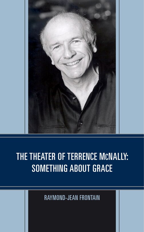 Front cover_The Theater of Terrence McNally