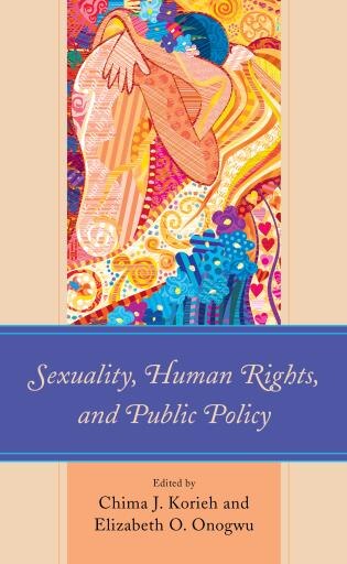 Front cover_Sexuality, Human Rights, And Public Policy