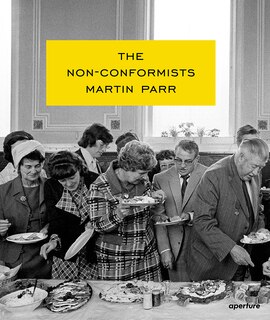 Couverture_Martin Parr: The Non-conformists (signed Edition)