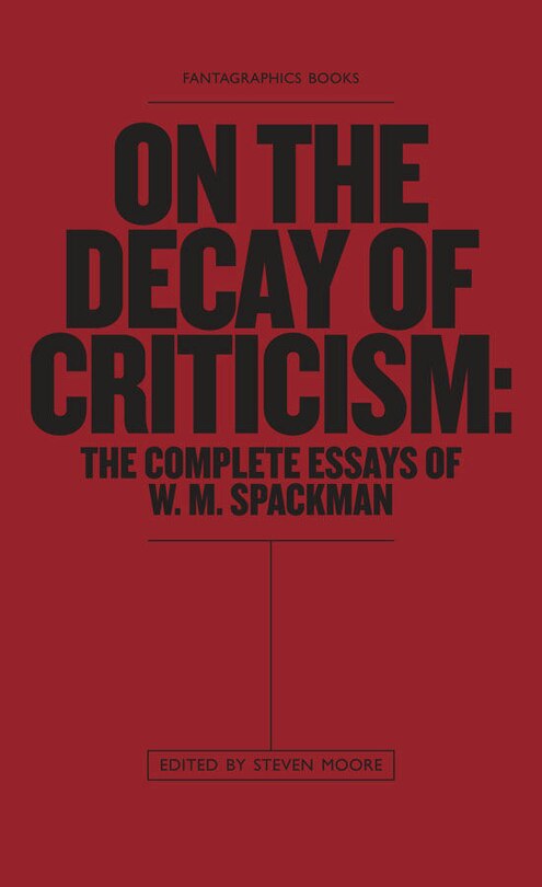 Front cover_On The Decay Of Criticism