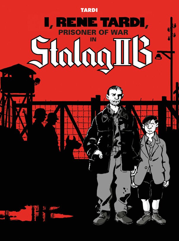 Front cover_I, Rene Tardi, Prisoner Of War In Stalag 2b