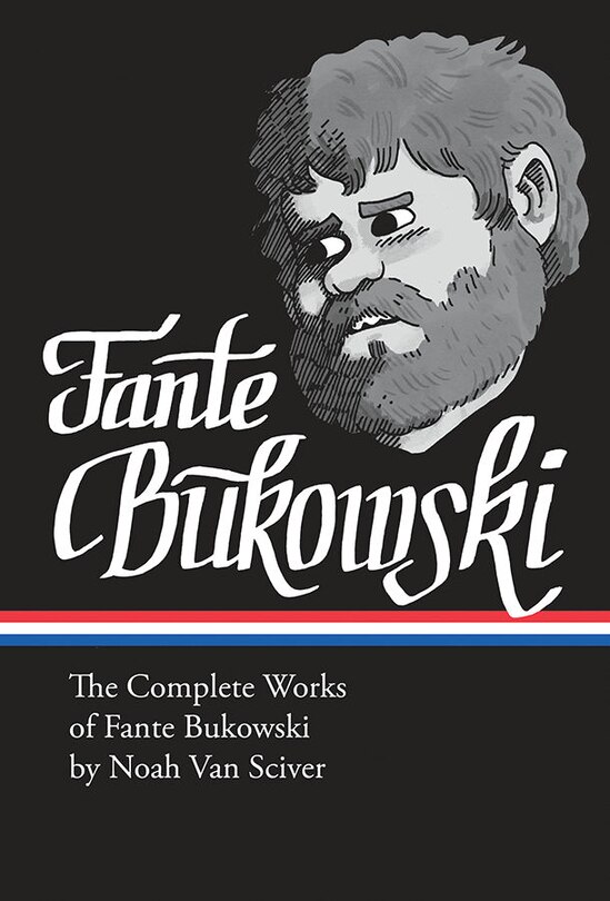 Front cover_The Complete Works Of Fante Bukowski