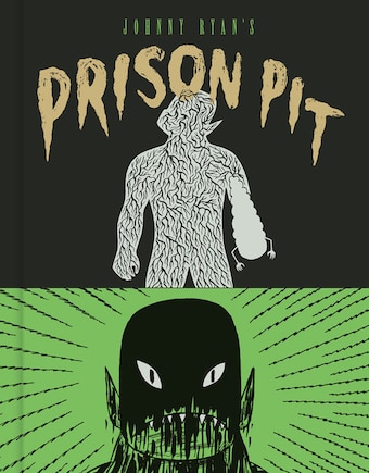 Prison Pit: The Complete Collection