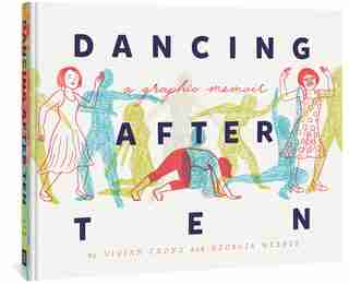 Dancing After Ten by Vivian Chong