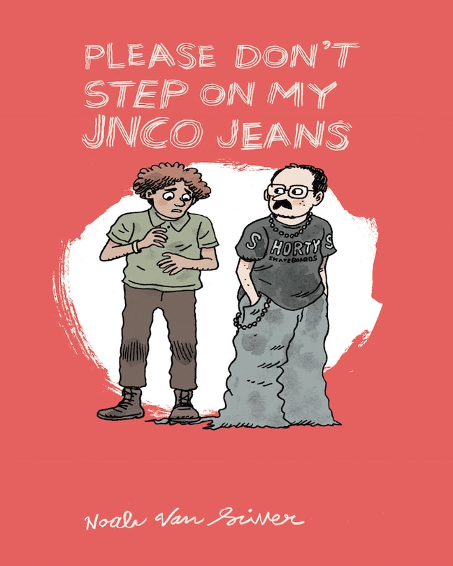 Front cover_Please Don't Step On My Jnco Jeans