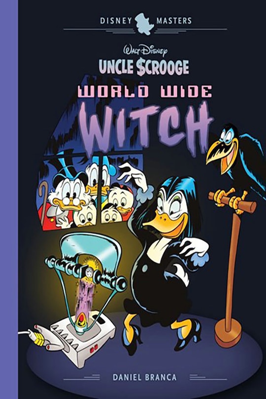 Front cover_Walt Disney's Uncle Scrooge: World Wide Witch