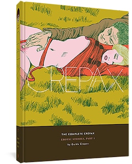 Front cover_The Complete Crepax: Erotic Stories, Part I