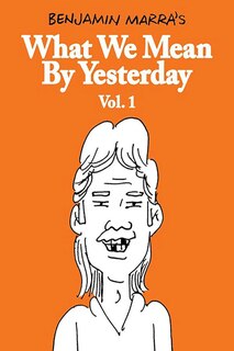 Front cover_What We Mean by Yesterday