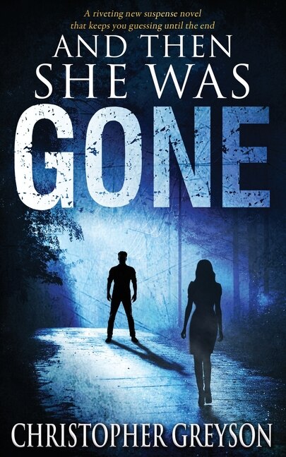 Couverture_And Then She Was GONE