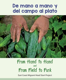 From Hand to Hand and From Field to Fork