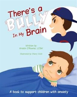 Couverture_There's A Bully In My Brain