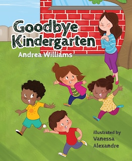 Front cover_Goodbye Kindergarten