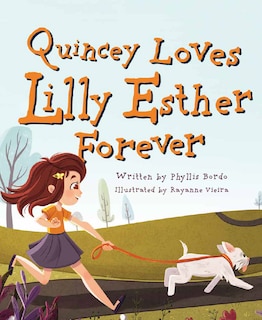 Front cover_Quincey Loves Lilly Esther Forever