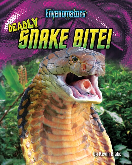Couverture_Deadly Snake Bite!