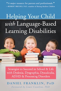 Front cover_Helping Your Child with Language-Based Learning Disabilities