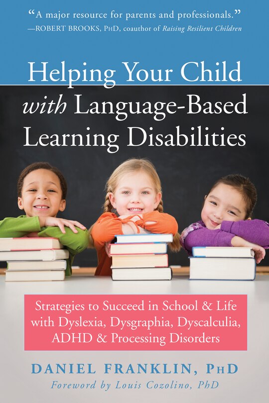 Front cover_Helping Your Child with Language-Based Learning Disabilities