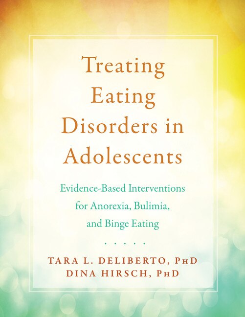 Front cover_Treating Eating Disorders In Adolescents